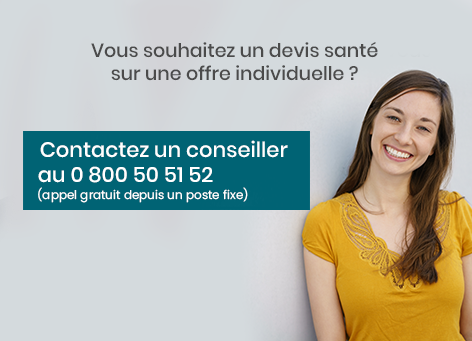 Vous recherchez une offre santé individuelle ? Contactez un conseiller au 0 800 50 51 52